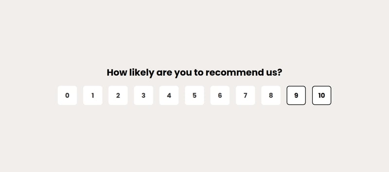The question “How likely are you to recommend us?” above a 0–10 scale, with 9 and 10 highlighted.