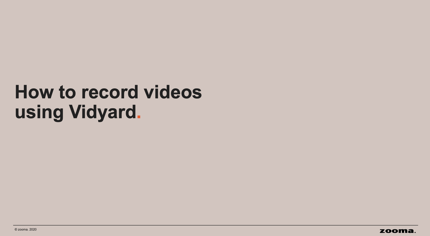 How to record videos using Vidyard image download