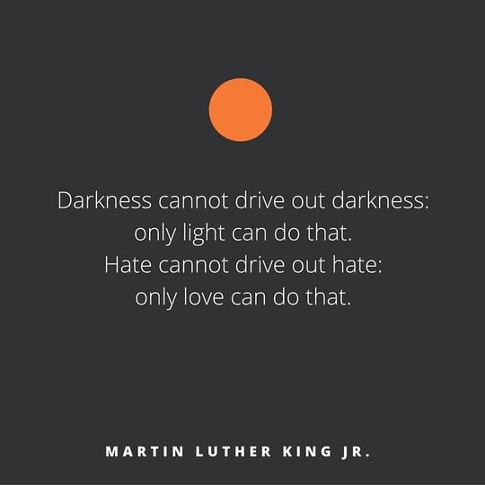 Quote of the week, by Martin Luther King Jr.