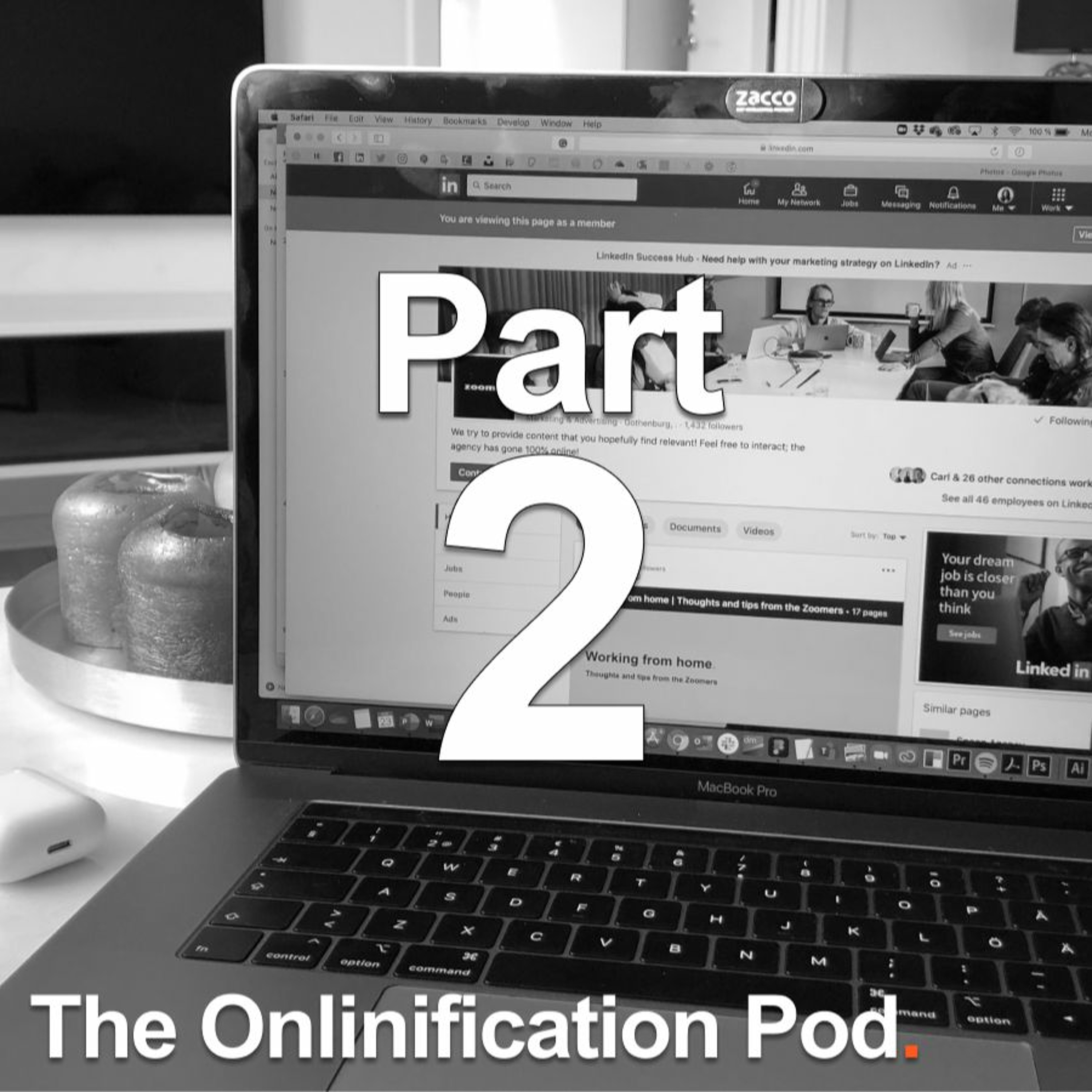 #19: How to improve your LinkedIn presence, part 2