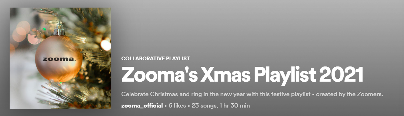 Zooma's Xmas Spotify Playlist 2021